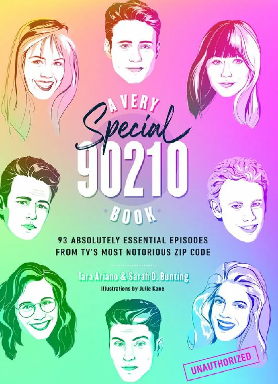 90210 - A Very Special 90210 Book: 93 Absolutely Essential Episodes from TV’s Most Notorious Zip Code Hardcover