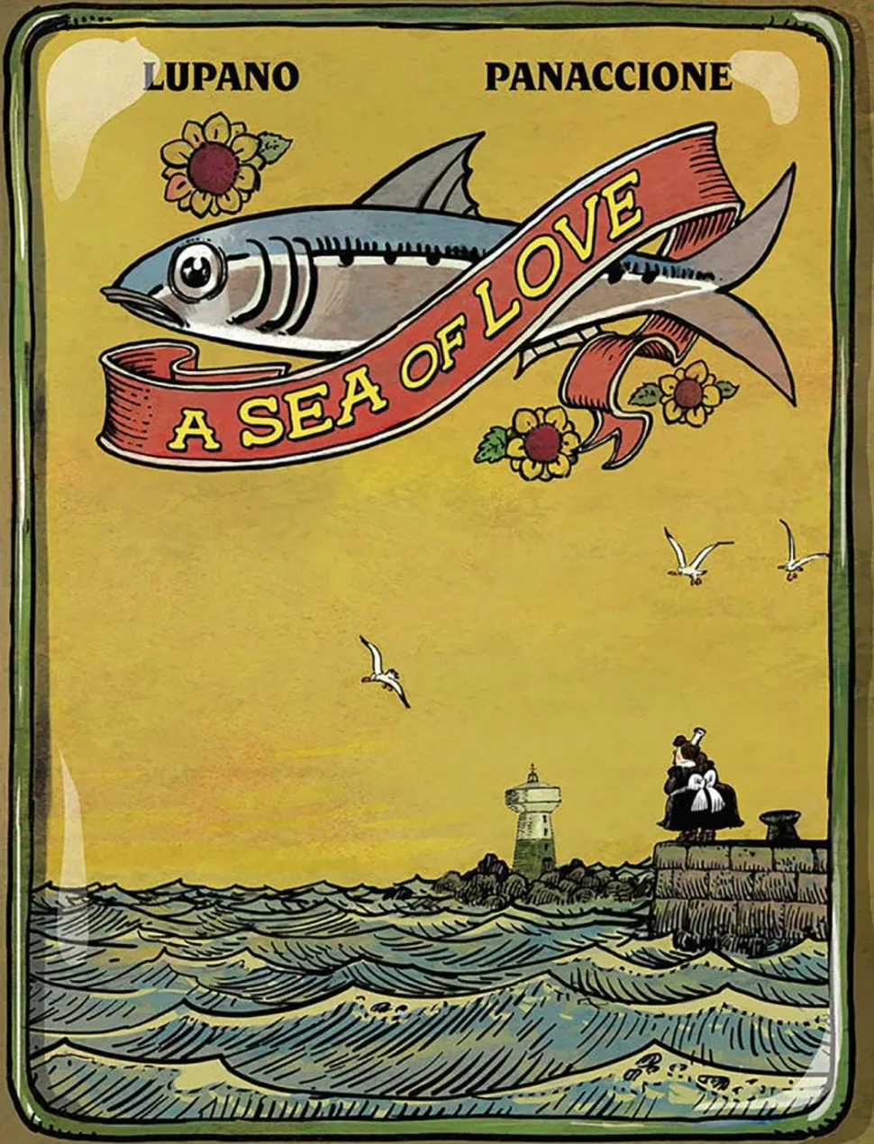 A Sea of Love by Wilfrid Lupano & Gregory Panaccione Hardcover