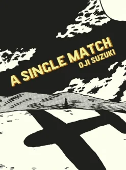 A Single Match by Oji Suzuki Hardback Book