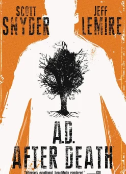 A.D. After Death by Scott Snyder & Jeff Lemire Hardcover Book