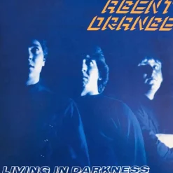 Agent Orange - Living In Darkness LP Vinyl Record