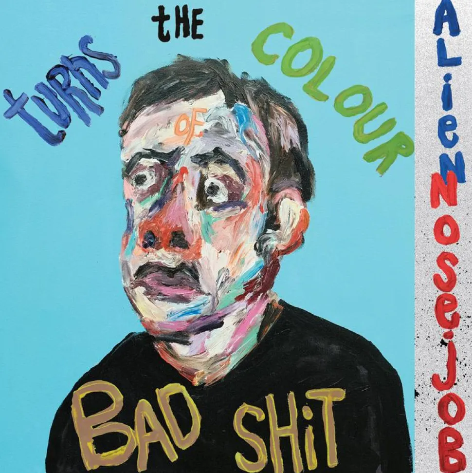 Alien Nosejob - Turns the Colour of Bad Shit LP Vinyl Record