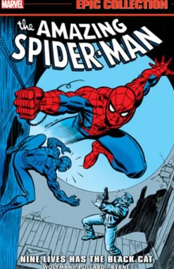 Amazing Spider-Man - Epic Collection Volume 11 Nine Lives Has the Black Cat Trade Paperback Book