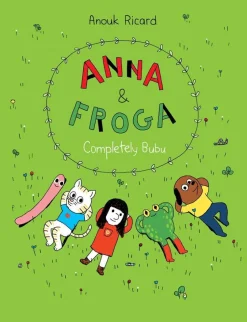 Anna & Froga: Completely Bubu by Anouk Ricard Paperback Book