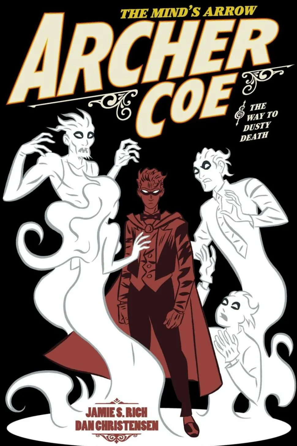 Archer Coe - Volume 02 Way of Dusty Death Trade Paperback