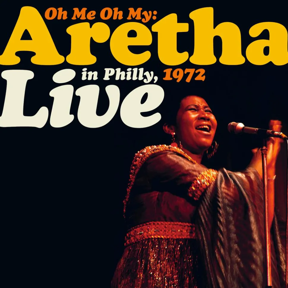 Aretha Franklin - Oh Me, Oh My: Aretha Live in Philly, 1972 2xLP Vinyl Record (2021 Record Store Day Exclusive Orange & Yellow Coloured Vinyl)