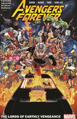 Avengers Forever - Volume 01 The Lords of Earthly Vengeance Trade Paperback Book