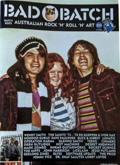 Bad Batch: Australian Rock 'n' Roll 'n' Art Zine - Issue #005 Magazine