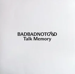 BadBadNotGood - Talk Memory 2xLP Vinyl Record