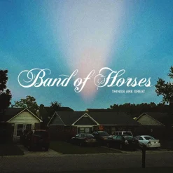 Band Of Horses - Things Are Great LP Vinyl Record (Indie Exclusive Transparent “Rust” Orange Coloured Vinyl)