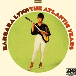 Barbara Lynn ‎- The Atlantic Years 1968-1973 LP Vinyl Record