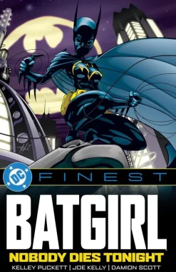 Batgirl - Nobody Dies Tonight DC Finest 2000-2002 Trade Paperback Book