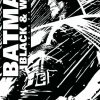 Batman - Black and White Volume 03 Trade Paperback Book