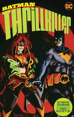 Batman - Thrillkiller Trade Paperback