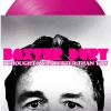 Baxter Dury - I Thought I Was Better Than You LP Vinyl Record (Pink Coloured Vinyl)