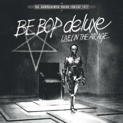Be Bop Deluxe - Live In The Air Age: The Hammersmith Odeon Concert 1977 3xLP Vinyl Record (2022 Record Store Day Exclusive White Vinyl)