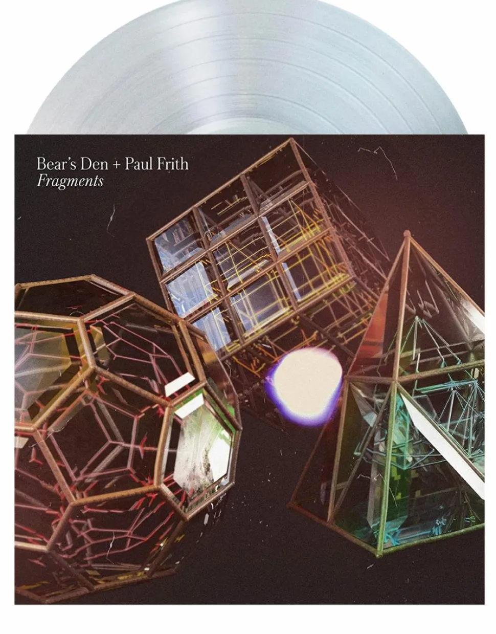 Bear's Den + Paul Frith - Fragments LP Vinyl Record (Clear Vinyl)