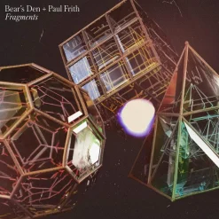 Bear's Den + Paul Frith - Fragments LP Vinyl Record (Clear Vinyl)