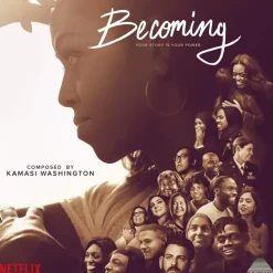 Becoming - Music From The Netflix Original Documentary by Kamasi Washington LP Vinyl Record