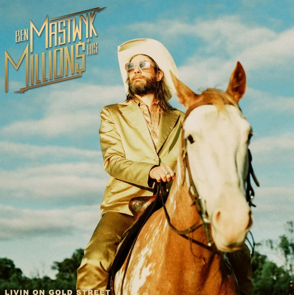 Ben Mastwyk & His Millions - Livin On Gold Street LP Vinyl Record