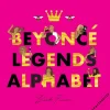 Beyonce - Legends Alphabet Hardcover Book
