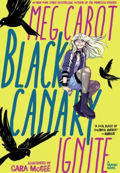 Black Canary - Ignite Trade Paperback Book