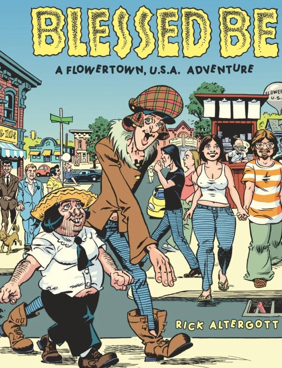 Blessed Be: A Flowertown, U.S.A. Adventure by Rick Altergott Hardcover Book