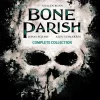 Bone Parish by Cullen Bunn Complete Collection Trade Paperback Book