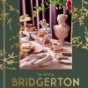 Bridgerton - The Official Bridgerton Guide to Entertaining Hardcover Book
