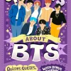 BTS - 96 Facts About BTS: Quizzes, Quotes, Questions, and More! Paperback Book