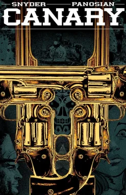 Canary by Scott Snyder Trade Paperback Book