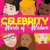 Celebrity Words of Wisdom Card Set