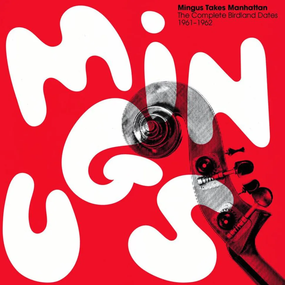 Charles Mingus - Mingus Takes Manhattan: The Complete Birdland Dates: 1961 - 1962 4xLP Vinyl Record Box Set