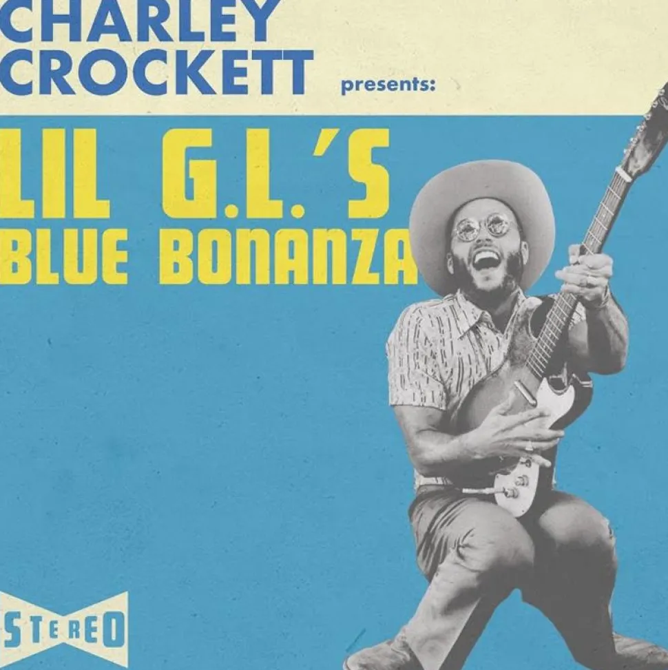 Charley Crockett - Lil G.L.'s Blue Bonanza LP Vinyl Record