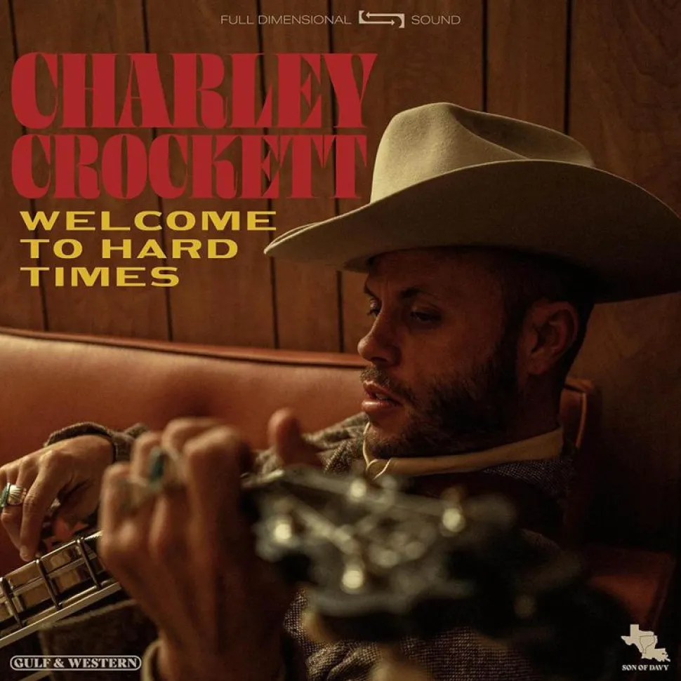Charley Crockett - Welcome to Hard Times LP Vinyl Record
