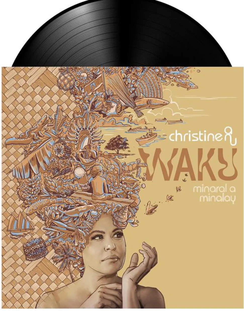 Christine Anu - Waku: Minaral A Minalay LP Vinyl Record