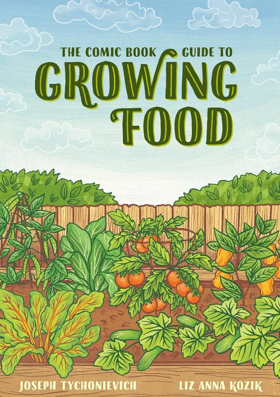 Comic Book Guide to Growing Food by Joseph Tychonievich Paperback Book