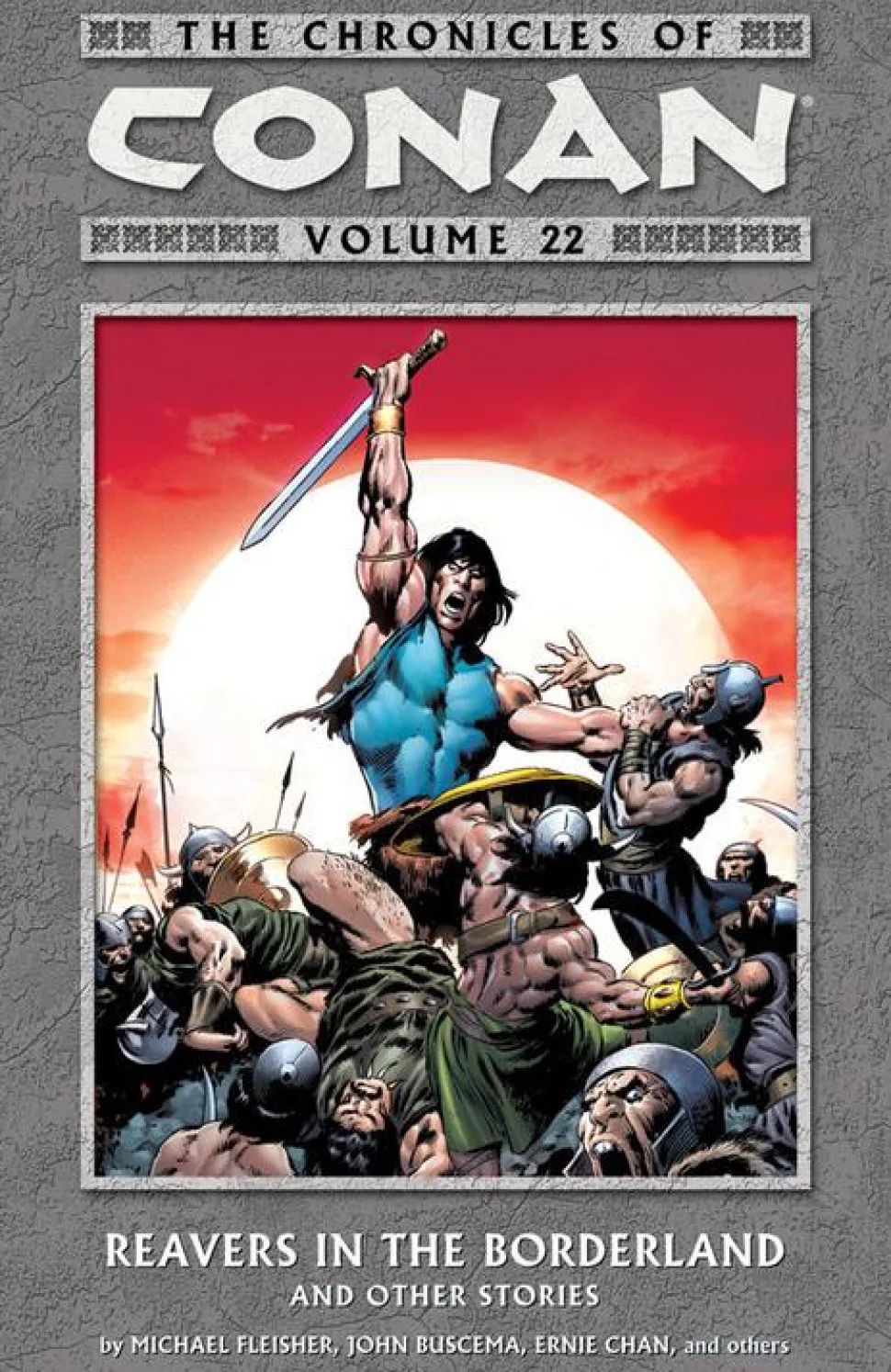 Conan - Chronicles of Conan Volume 22 Revears in the Borderland