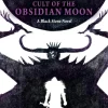Conan - Cult of the Obsidian Moon: A Black Stone Novel by James Lovegrove Hardcover Book