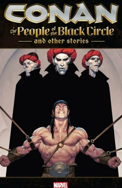 Conan - The People of the Black Circle and Other Stories Trade Paperback Book