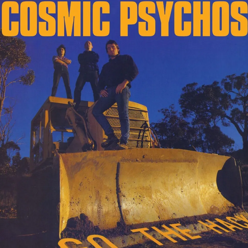 Cosmic Psychos - Go The Hack LP Vinyl Record