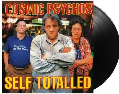 Cosmic Psychos - Self Totalled LP Vinyl Record