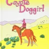 Coyote Doggirl by Liza Hanawalt Hardcover