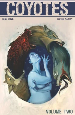 Coyotes - Volume 02 Trade Paperback