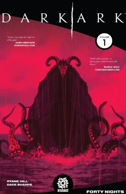 Dark Ark - Volume 01 Forty Nights Trade Paperback Book