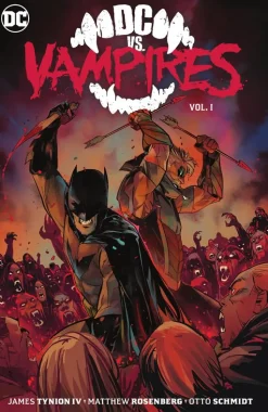 DC vs. Vampires - Volume 01 Hardcover Book