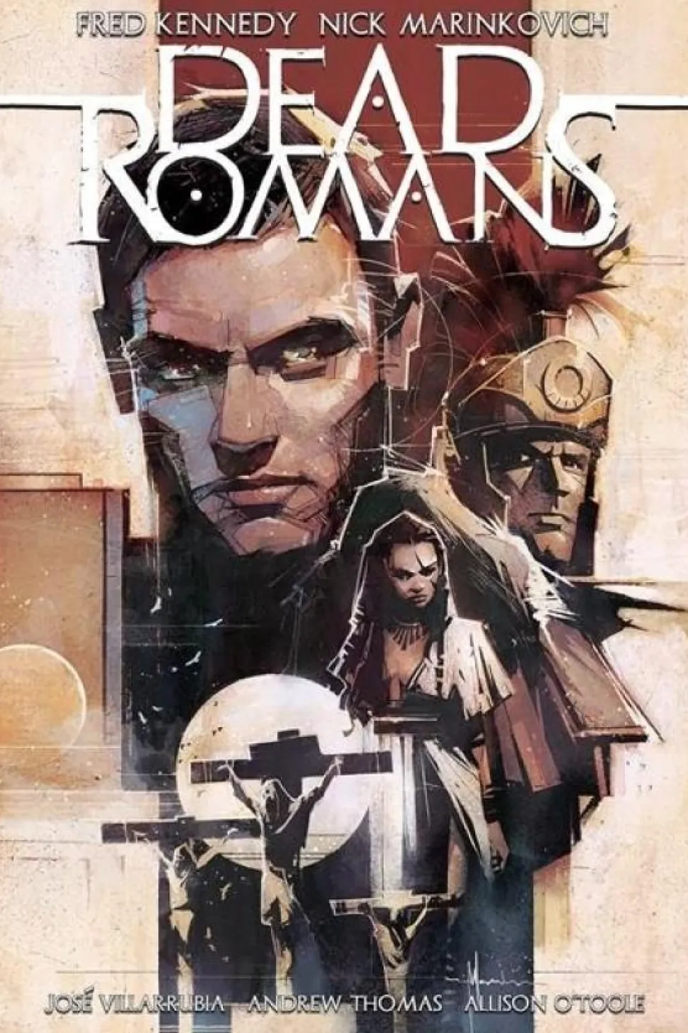 Dead Romans by Fred Kennedy & Nick Marinkovich Hardcover Book
