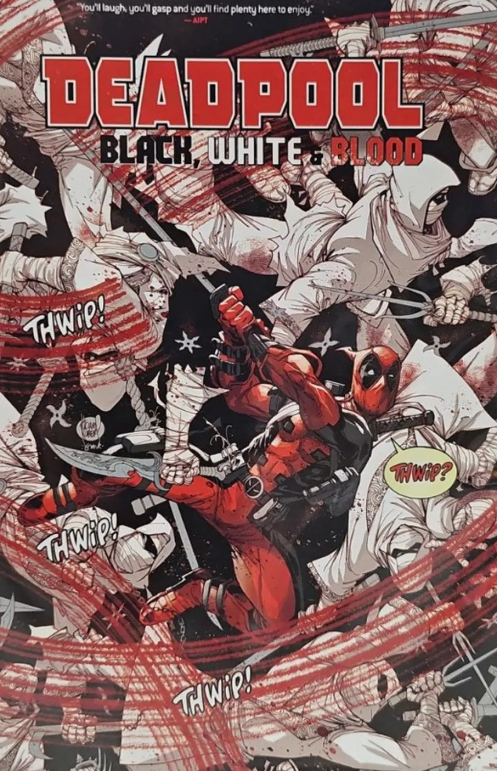 Deadpool - Black, White & Blood Trade Paperback Book
