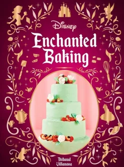 Disney - Enchanted Baking Hardcover Book