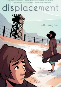Displacement by Kiku Hughes Paperback Book